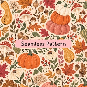 Puede incluir: Un patrón continuo sobre fondo crema con ilustraciones de calabazas naranjas y rosas, setas rojas y blancas, bellotas marrones, hojas de otoño, bayas y flores. Una banda rectangular rosa muestra el texto Seamless Pattern.