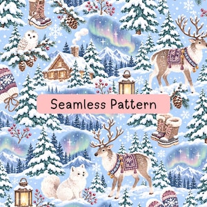 May include: A seamless pattern featuring a winter landscape with snow-covered pine trees, mountains, and a cabin. The design includes reindeer, a white owl, a white fox, winter boots, mittens, lanterns, and the aurora borealis.