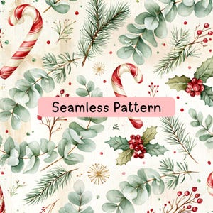 May include: A seamless pattern featuring red and white striped candy canes, green eucalyptus leaves, pine branches, and clusters of red berries on a light background. A pink rectangular label in the centre displays the text Seamless Pattern.
