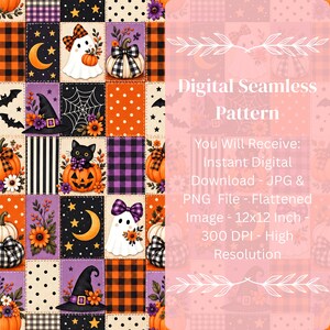May include: A digital seamless pattern featuring a patchwork of Halloween motifs including ghosts with bows, black cats in pumpkins, witch hats, orange pumpkins, crescent moons, and spiderwebs in orange, purple, black, and white, with 12x12 inch text.