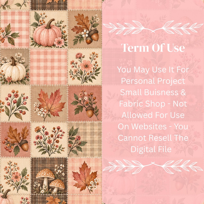 May include: A digital fabric pattern featuring a patchwork grid of autumn-themed illustrations including pumpkins, acorns, maple leaves, mushrooms, and flowers in shades of pink, brown, and cream, with text detailing terms of use on the right side.