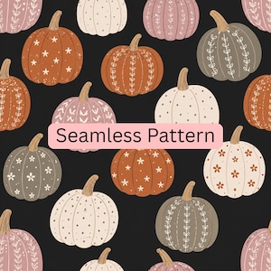 May include: A seamless pattern featuring various pumpkins in shades of orange, cream, pink, and grey against a black background. The pumpkins are decorated with white line art designs including stars, dots, and floral vines. Text reads Seamless Pattern.