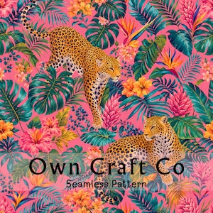 May include: A seamless pattern featuring two leopards amidst a vibrant tropical jungle of pink, orange, and yellow hibiscus flowers, bird of paradise blooms, and green palm leaves. The text Own Craft Co Seamless Pattern is overlaid.