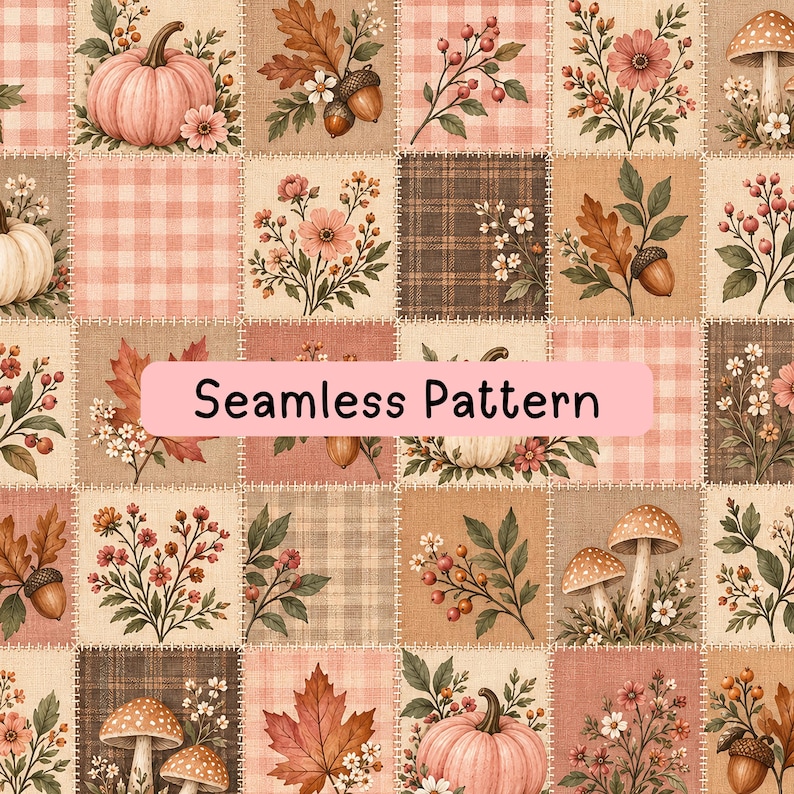 May include: A seamless pattern featuring a grid of squares with autumn-themed illustrations including pink pumpkins, brown acorns, red berries, mushrooms, and fall leaves, set against plaid and checkered backgrounds with the text Seamless Pattern.