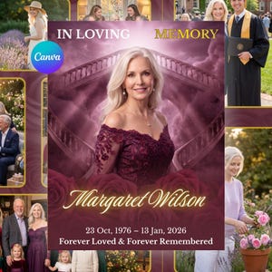 May include: A memorial poster featuring a portrait of a blonde woman in a dark red off-the-shoulder lace dress. The background shows a bridge and roses. Text reads: IN LOVING MEMORY, Margaret Wilson, 23 Oct, 1976 – 13 Jan, 2026, Forever Loved & Forever Remembered.