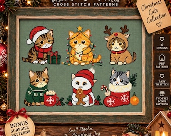 May include: A cross stitch pattern collection titled Christmas Cats Collection featuring six cats in holiday attire: one with a Santa hat and gift, one with Christmas lights, one with reindeer antlers, one in a sweater with cocoa, one with a gingerbread cookie, and one in a stocking.