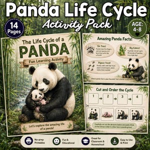 May include: A 14-page Panda Life Cycle Activity Pack for ages 4-8. The educational set includes a cover with a panda mother and cub, a page of Amazing Panda Facts, and a Cut and Order the Cycle worksheet featuring panda growth stages.