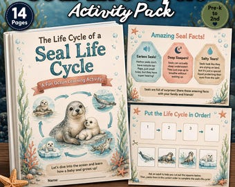 May include: A 14-page Seal Life Cycle Activity Pack featuring educational worksheets. The cover displays illustrations of seals in various growth stages, ocean plants, and text including 'The Life Cycle of a Seal Life Cycle'.
