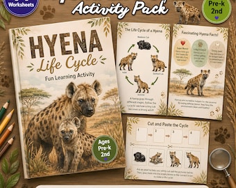 May include: A 14-page Hyena Life Cycle Activity Pack for Pre-k to 2nd grade. The set includes a workbook cover featuring a hyena and cub, a life cycle diagram, a fact sheet, and a cut-and-paste worksheet. The materials are printed with educational text.