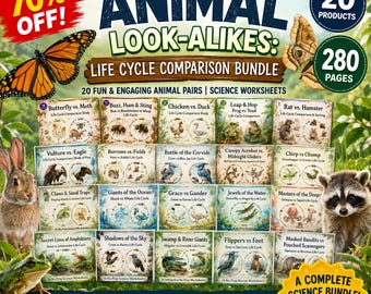 May include: A digital educational bundle titled Animal Look-Alikes: Life Cycle Comparison Bundle, featuring 20 products and 280 pages of science worksheets. The cover displays various animal life cycle comparisons, including butterflies, moths, rabbits, and raccoons.