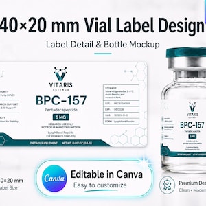 May include: A 40x20 mm vial label design template featuring the Vitaris Science logo, BPC-157 text, and technical specifications. The design includes a clear glass vial with a teal cap, displaying the same label, and editable Canva branding.