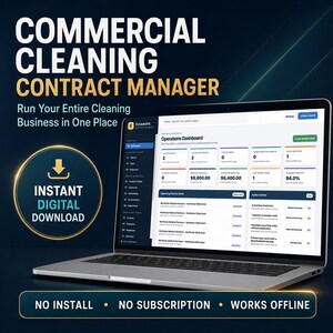 Peut inclure: Un ordinateur portable argenté affichant un tableau de bord de gestion de contrats de nettoyage commercial avec le texte Commercial Cleaning Contract Manager, Run Your Entire Cleaning Business in One Place, Instant Digital Download, No Install, No Subscription, Works Offline.