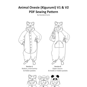 Puede incluir: Un dibujo en blanco y negro de dos patrones de costura de mono de animal. El mono de la izquierda tiene botones y bolsillos ocultos. El mono de la derecha tiene una cremallera y una capucha o bolsillos ocultos. La imagen también incluye tres plantillas de cara de animal: un gatito, un panda y un mono. El texto de la imagen dice: "Animal Onesie (Kigurumi) V1 & V2 PDF Sewing Pattern By Standard Curio Version 1 Buttons, circle tummy & hidden pockets Version 2 Zipper closure & hoodie or hidden pockets • Adjustable height • One size (up to 45 in, 114 cm, chest) • Kitten, panda, and monkey face templates • 30+ additional eye, nose, and mouth templates"