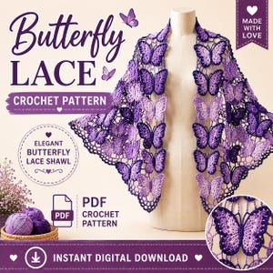 Op de afbeelding: Een gehaakte sjaal met een herhalend vlinderkantpatroon in verschillende paarse tinten. De tekst luidt Butterfly Lace Crochet Pattern, Elegant Butterfly Lace Shawl, PDF Crochet Pattern en Instant Digital Download. Made with love.