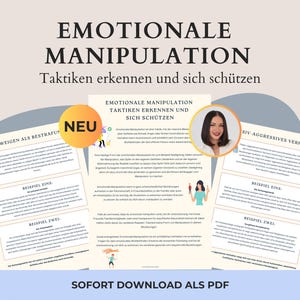 Puede incluir: Un documento digital titulado EMOTIONALE MANIPULATION Taktiken erkennen und sich schützen, que incluye texto educativo, pequeñas ilustraciones de personas, un retrato circular de una mujer y una insignia NEU, disponible como descarga en PDF.