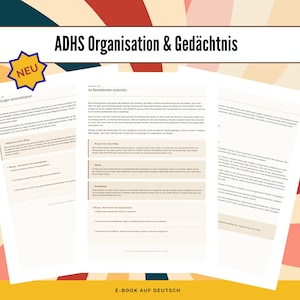 ADHS Organisation und Gedächtnis E-Book, ADHS Ratgeber für Erwachsene, Digitaler Ratgeber auf Deutsch, ADHS Hilfe Guide