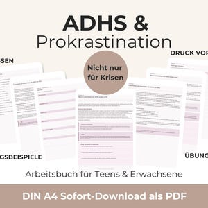 Könnte beinhalten: Eine Sammlung von DIN A4-Druckvorlagen mit dem Titel ADHS & Prokrastination, unterteilt in die Bereiche WISSEN, ALLTAGSBEISPIELE, DRUCK VORLAGEN und ÜBUNGEN. Die Seiten enthalten Text, Linien und rosa Markierungen sowie einen zentralen Kreis mit der Aufschrift Nicht nur für Krisen.