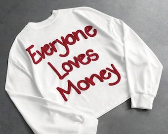 „Everyone Loves Money“-Sweatshirt, weiß, rot bestickt, Rundhalsausschnitt, Oversized Cropped Sweater, Unisex Streetwear Pullover
