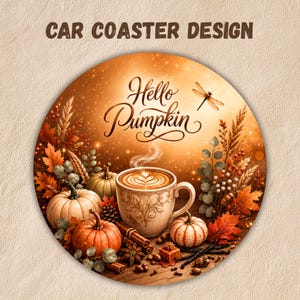 Pode incluir: Um porta-copos redondo para carro com o texto Hello Pumpkin em letra cursiva castanha. O design inclui uma chávena de café a fumegar, abóboras cor de laranja e brancas, paus de canela, anis estrelado, folhas de outono e uma libélula.