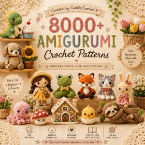 8000+ Amigurumi Crochet Patterns Bundle PDF | Crochet Toy Patterns | Stuffed Animal Pattern Collection | Instant Download Beginner friendly