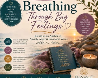 Breathing Through Big Feelings: Breath as an Anchor in Anxiety, Anger & Emotional Waves