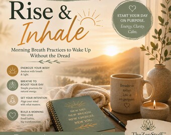 Rise & Inhale: Morning Breath Practices to Wake Up Without the Dread — Breathe, Beloved Series (Series 4 - Journal 3 of 5)