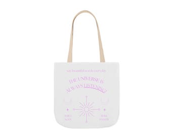 The Universe Is Always Listening Tote Bag | Canvas Spiritual Boho
