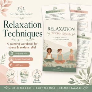 May include: A digital workbook titled Relaxation Techniques: A Calming Workbook for Stress & Anxiety Relief. The cover features three people in a seated meditation pose against a landscape. Includes sections on deep breathing, guided imagery, and muscle relaxation.