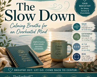 The Slow Down: Calming Breaths for an Overheated Mind — Breathe, Beloved Series (Series 4 - Journal 2 of 5)