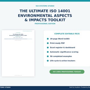 May include: The Ultimate ISO 14001 Environmental Aspects & Impacts Toolkit Professional Edition document set includes a 19-page Word toolkit, print-ready PDF, Excel register and dashboard, automatic significance scoring, 50 examples, and trackers.