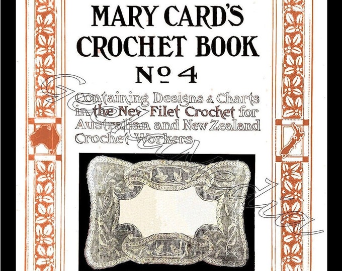 Mary Card's Filet Crochet Book No. 4 in PDF