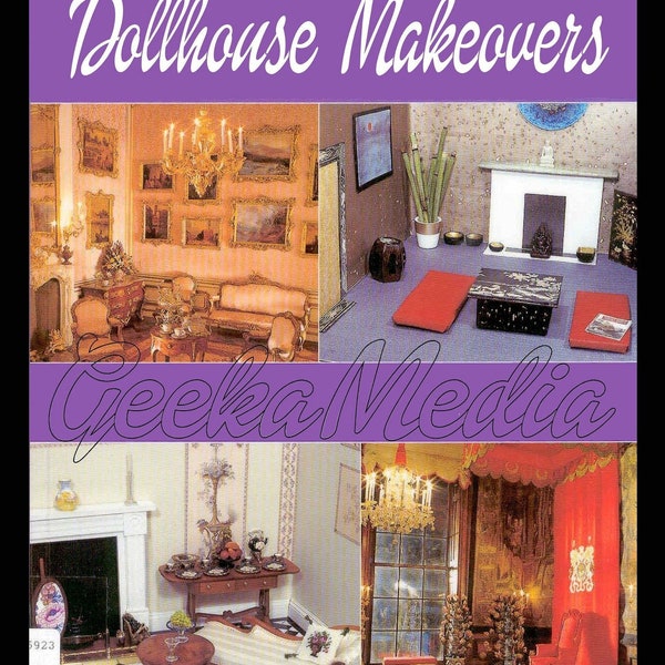 Makeover Your Dollhouse,  Furniture, Complete Plans and Instructions in HD PDF