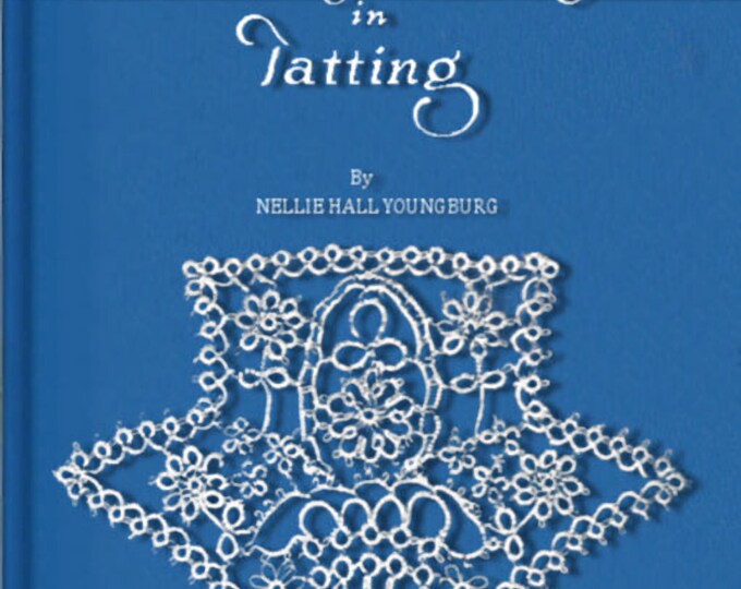 Forty Original Designs in Tatting (Complete Instructions for Every Pattern Designed and Executed) in PDF C1440