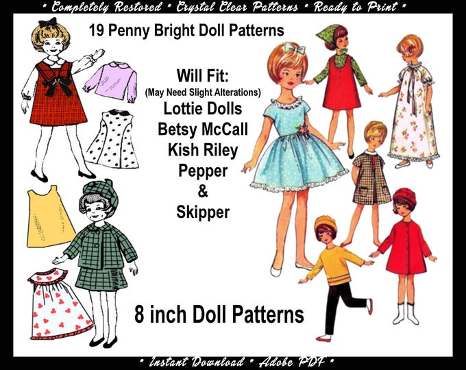 Batch Collection of 8 inch Doll Sewing Patterns (Penny Bright, Skipper, Pepper, Betsy McCall, Ginny, Muffie, Ginger Dolls) PDF