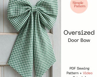 Patrón de costura en PDF para lazo de puerta extragrande. Tutorial para lazo de tela grande. Decoración DIY para puerta principal. Corona de estilo rústico. Descarga instantánea.