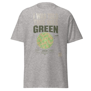 They Told Me This Was Green | Hidden Message Colorblind Shirt | Optical Illusion Graphic Tee | Unisex Gift