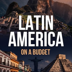Guida di viaggio economica in America Latina (PDF) / 7 Paesi, 21 giorni a meno di 40 USD al giorno / Pianificatore di itinerario per viaggiatori zaino in spalla (download digitale)