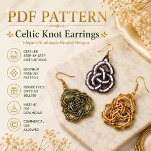 May include: A PDF pattern for Celtic knot earrings featuring three beaded designs in white and dark purple, metallic green, and metallic gold. The text includes PDF PATTERN, Celtic Knot Earrings, and lists features like step-by-step instructions.