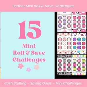 May include: A set of 15 mini roll and save challenge cards featuring a light blue central panel with pink text reading 15 Mini Roll & Save Challenges. The right side displays various grid-based savings trackers with colourful patterns and icons.