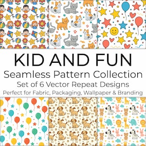 May include: A collection of six seamless patterns featuring colourful illustrations of children, kites, flowers, cats, balloons, stars, smiley faces, dogs, bones, and zoo animals with the text KID AND FUN Seamless Pattern Collection Set of 6 Vector Repeat Designs.