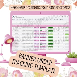 May include: A pink computer monitor displaying a spreadsheet titled Banner Order Tracking Template. The screen shows columns for order details. A pink desk lamp and a small green succulent in a pink pot sit on the desk near the monitor.