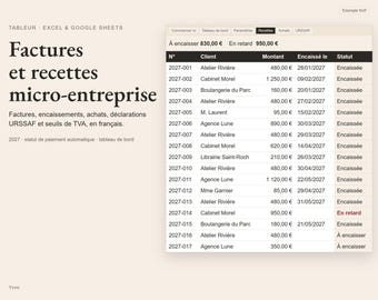 Tableau Excel auto-entrepreneur 2027, suivi des factures et recettes, URSSAF, seuil TVA, micro-entreprise, Google Sheets, en français
