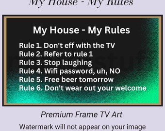 Lustiger sarkastischer Rahmen TV-Kunst, Männerhöhle Mein Haus Meine Regeln Snarky Gästezimmer-Gag-Kunst, Streichen Sie Ihren Gästen mit Samsung-Rahmen TV-Kunst-Download