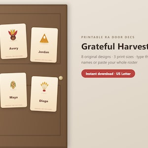 May include: A digital graphic showing a brown door with four cream-colored rectangular name tags featuring harvest-themed icons and the names Avery, Jordan, Maya, and Diego. Text reads: PRINTABLE RA DOOR DECS Grateful Harvest 8 original designs 3 print sizes type the names or paste your whole roster Instant download US Letter.