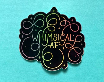 Whimsical AF | Sticker