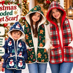 May include: Christmas Hooded Pocket Scarf PDF patterns with step-by-step instructions and photos in three sizes for kids, teens, and adults. The scarves feature hoods, pockets, and festive prints including snowmen, gingerbread men, and plaid.