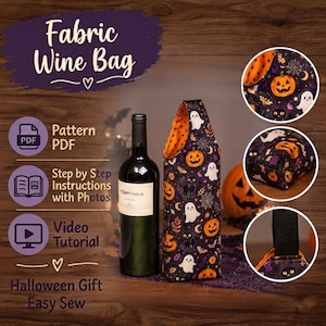 Puede incluir: Una bolsa de tela para vino con un patrón de Halloween de calabazas, fantasmas y gatos negros sobre fondo oscuro. La bolsa tiene un forro interior naranja y un asa negra. El texto incluye Fabric Wine Bag, Pattern PDF y Video Tutorial.