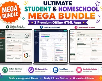 May include: A digital product bundle titled Ultimate Student & Homeschool Mega Bundle featuring three offline HTML apps: Student Grade & Assignment Planner, Study & Exam Tracker, and Homeschool Planner, displayed on three laptop screens with dashboards.