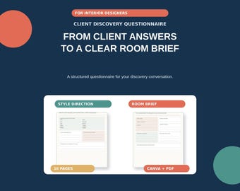 Può includere: Un questionario di scoperta del cliente per interior designer intitolato From Client Answers to a Clear Room Brief. Il documento include sezioni per Style Direction e Room Brief, con 16 pagine in formato Canva e PDF.