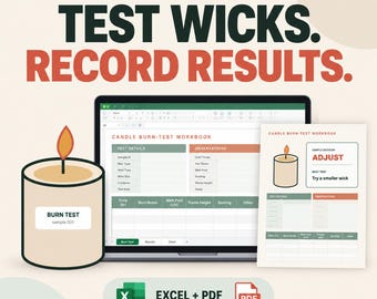 Candle Burn Test Spreadsheet, Wick Testing Log and Printable Test Sheets